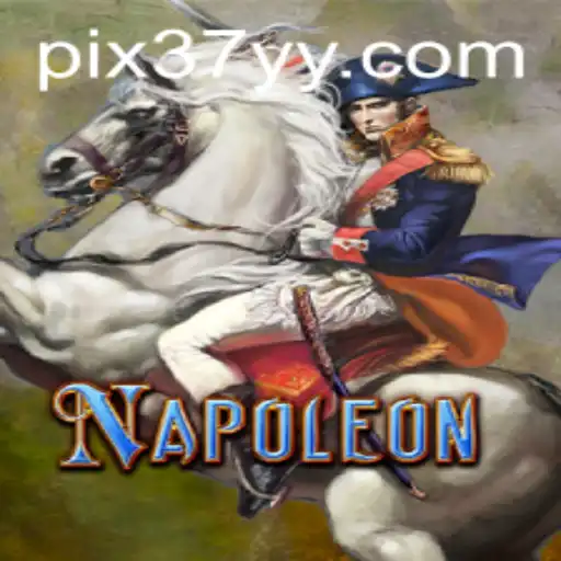 Descubra o Fascinante Jogo Napoleon e a Plataforma 37YY.COM